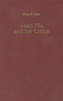 Anais Nin and Her Critics