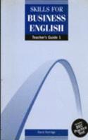 Skills for Business English 1 Teacher's Guide