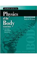 Answer Guide to Physics of the Body