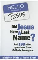 Did Jesus Have a Last Name?