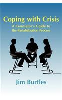Coping with Crisis