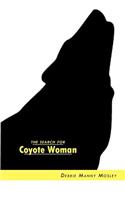 The Search for Coyote Woman
