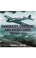 Kamikazes, Corsairs, and Picket Ships