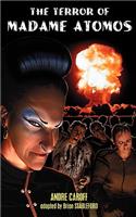 The Terror of Madame Atomos