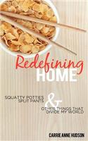 Redefining Home