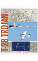 North American T-28 Trojan Pilot's Flight Operating Instructions