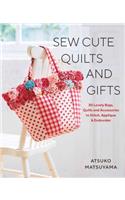 Sew Cute Quilts and Gifts