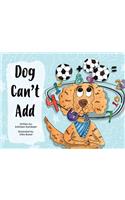 Dog Can't Add