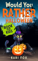 Would You Rather Halloween Book For Kids