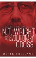 N.T. Wright and the Revolutionary Cross