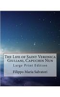 Life of Saint Veronica Giuliani, Capuchin Nun