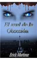 El Azul de la Obsesion