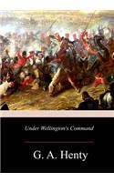 Under Wellington's Command