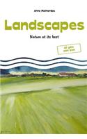 Landscapes - Nature at its best