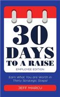 30 Days to a Raise