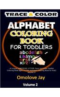 TRACE & COLOR Alphabet Coloring Book for Toddlers