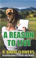 Reason to Live