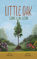 Little Oak Learns a Big Lesson