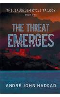 Threat Emerges