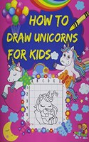 How to Draw Unicorns for Kids