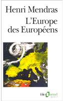Mendras/Europe DES Europeens