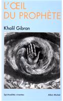 O Eil Du Prophete (L')