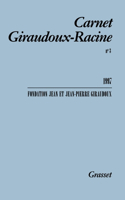 Carnet Giraudoux Racine Tome 3