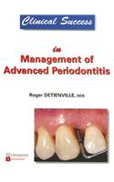Clinical Success in Management of Advanced Periodontitis
