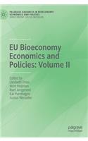 Eu Bioeconomy Economics and Policies: Volume II