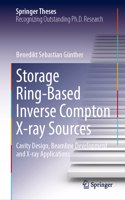 Storage Ring-Based Inverse Compton X-Ray Sources