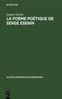 La Forme Poétique de Serge Esenin
