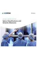 Spine Classifications and Severity Measures