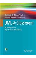 UML @ Classroom: An Introduction to Object-Oriented Modeling