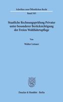 Staatliche Rechnungsprufung Privater, Unter Besonderer Berucksichtigung Der Freien Wohlfahrtspflege