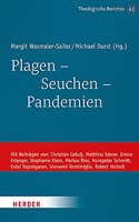 Plagen - Seuchen - Pandemien