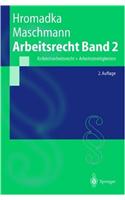 Arbeitsrecht Band 2