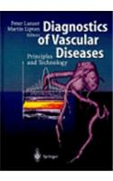 Diagnostics of Vascular Diseases: Principles and Technology