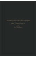 Die Differentialgleichungen Des Ingenieurs