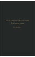 Die Differentialgleichungen Des Ingenieurs