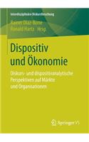 Dispositiv Und Ökonomie