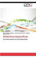 Didacticas Especificas