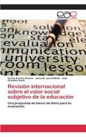 Revisión internacional sobre el valor social subjetivo de la educación