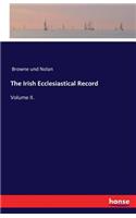 The Irish Ecclesiastical Record: Volume II.(English)