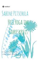 HeilYoga im Jahreskreis!