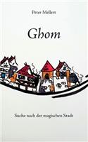 Ghom: Suche nach der magischen Stadt