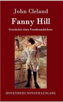 Fanny Hill oder Geschichte eines Freudenmädchens