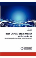 Beat Chinese Stock Market with Statistics