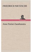 Ainsi Parlait Zarathoustra