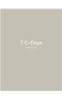 7 C-Days