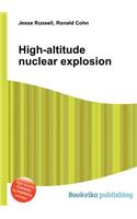 High-Altitude Nuclear Explosion
